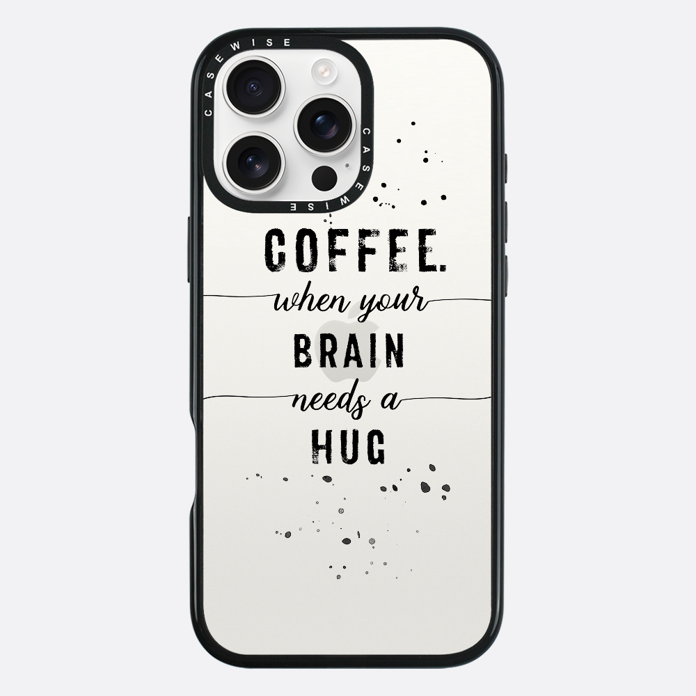 Textkunstkaffee Wenn Ihr Gehirn eine Umarmung braucht - Hülle