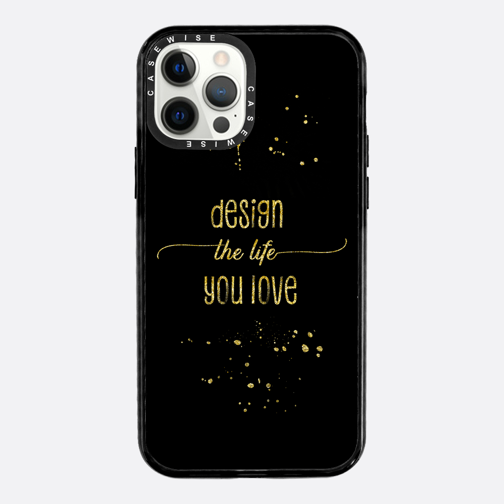Text Kunst Gold Design Das Leben, das Sie lieben - Hülle