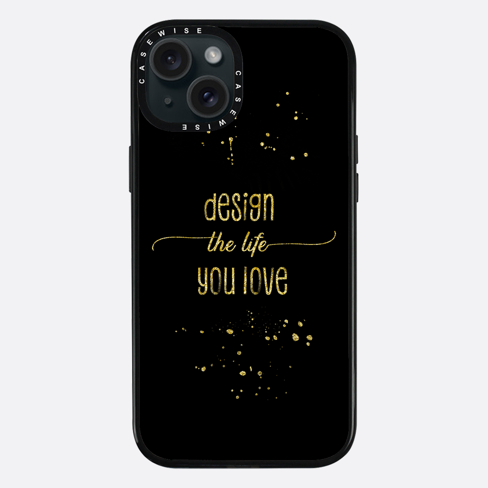 Text Kunst Gold Design Das Leben, das Sie lieben - Hülle