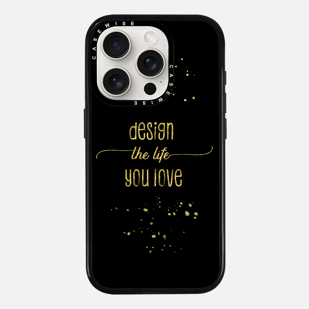 Text Kunst Gold Design Das Leben, das Sie lieben - Hülle