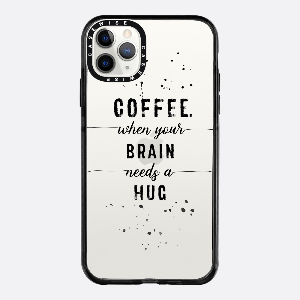 Textkunstkaffee Wenn Ihr Gehirn eine Umarmung braucht - Hülle