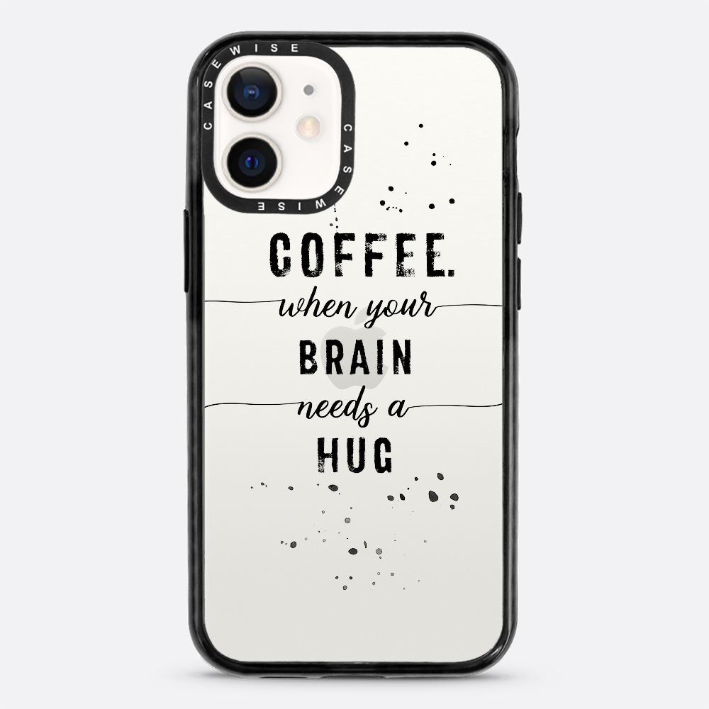 Textkunstkaffee Wenn Ihr Gehirn eine Umarmung braucht - Hülle