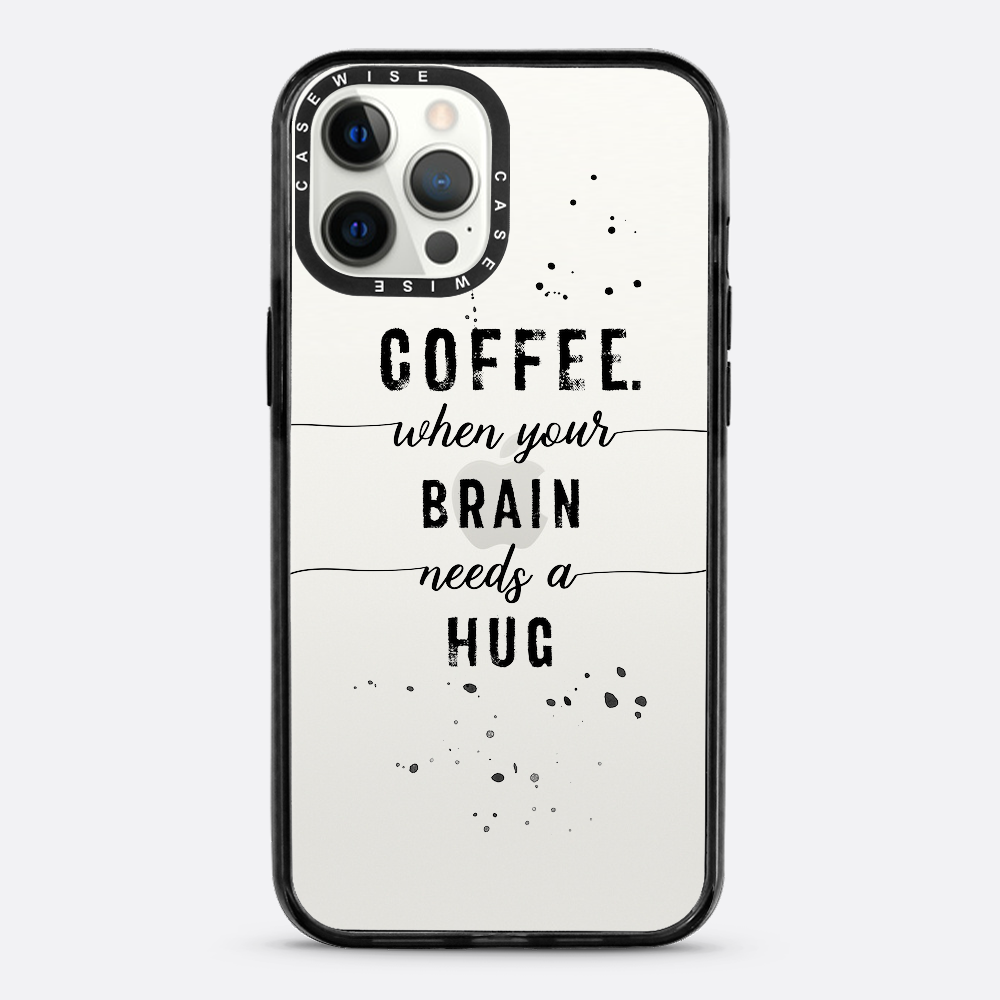 Textkunstkaffee Wenn Ihr Gehirn eine Umarmung braucht - Hülle