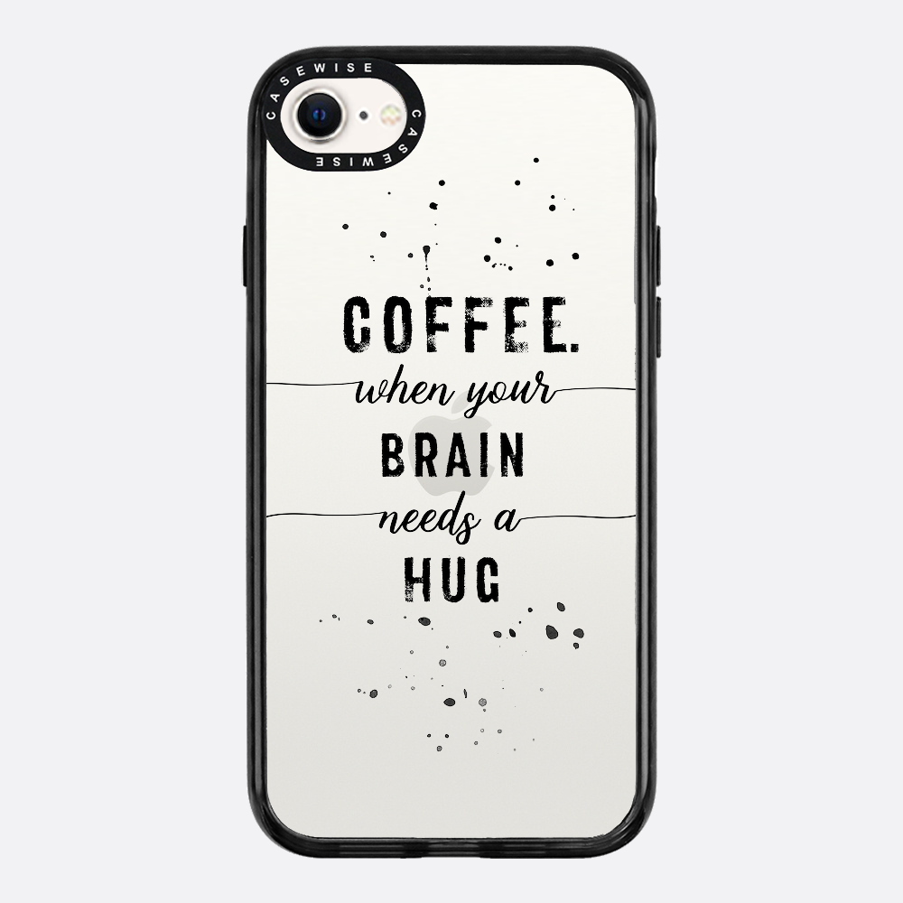 Textkunstkaffee Wenn Ihr Gehirn eine Umarmung braucht - Hülle