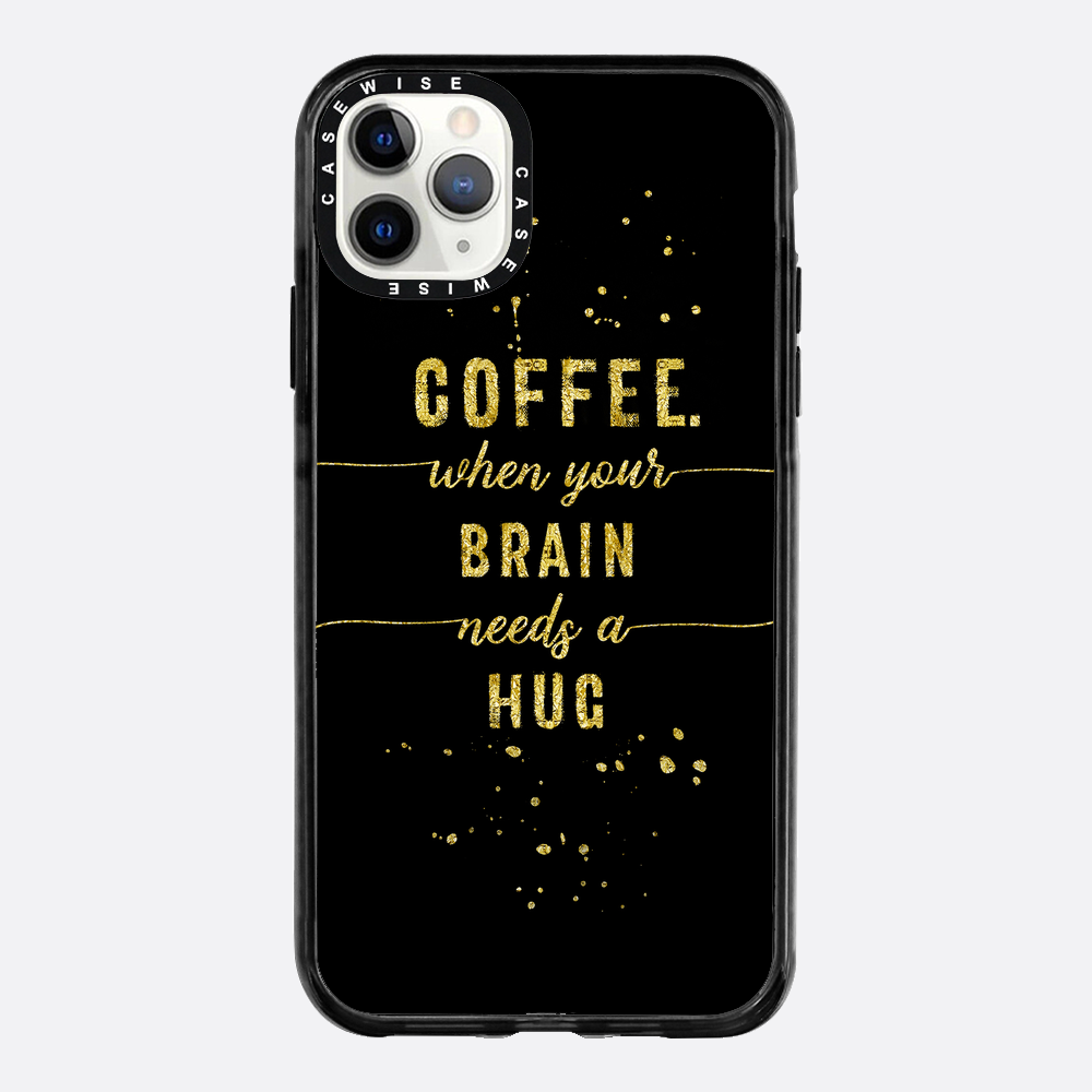 Textkunst Goldkaffee Wenn Ihr Gehirn eine Umarmung braucht - Hülle